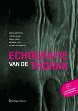 Echografie van de thorax - Corien Veenstra ; Michiel Blans ; Frank Bosch ; Peter De Jong ; Michiel Van Werkum - 9789492467225