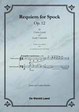 Op. 12 Requiem for Spock -  - 9789492469335