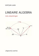 Lineaire Algebra - Gertjan Laan - 9789492481016