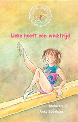 Lieke heeft een wedstrijd - Ineke Kraijo - 9789492482044