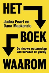 Het boek waarom - Judea Pearl ; Dana Mackenzie - 9789492493552