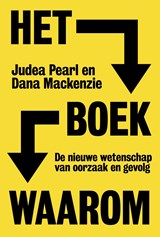 Het boek waarom - Judea Pearl ; Dana Mackenzie - 9789492493569