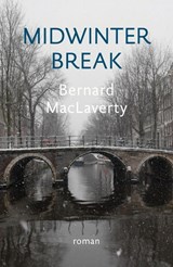 Midwinter Break - Bernard MacLaverty - 9789492504265