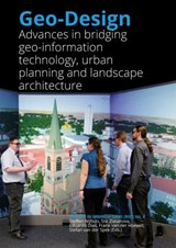 Geo-Design - Steffen Nijhuis ; Sisi Zlatanova ; Frank van der Hoeven - 9789492516428