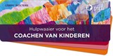 Hulpwaaier voor het coachen van kinderen - Corry Wolters - 9789492525031