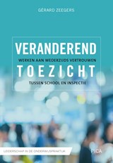 Veranderend toezicht - Gérard Zeegers - 9789492525147