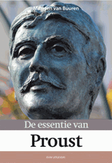 De essentie van Proust - Maarten van Buuren - 9789492538413