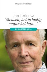 ‘Mensen, het is lastig maar het kan…’ - Marjolein Westerterp - 9789492538949