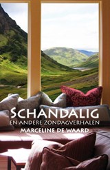 Schandalig - Marceline de Waard - 9789492551597