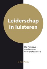 Leiderschap in luisteren - Victor Pierau - 9789492595171