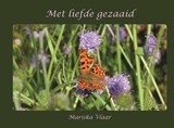 Met liefde gezaaid - Mariska Vlaar - 9789492632456