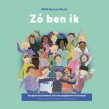 Zó ben ik! - Martine Kapitein ; Rose van Thiel ; Roeli Wierenga - 9789492649188