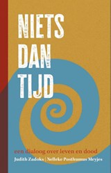 Niets dan tijd - Judith Zadoks ; Nelleke Posthumus Meyjes - 9789492649294