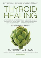 Thyroid Healing - Anthony William - 9789492665164
