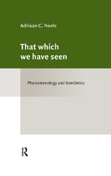 That which we have seen - Adriaan Neele - 9789492701442