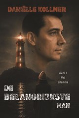 De belangrijkste man - Daniëlle Kollmer - 9789492719867