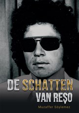 De schatten van Reşo - Muzaffer Söylemez - 9789492744944