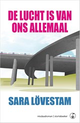 De lucht is van ons allemaal - Sara Lövestam - 9789492750242