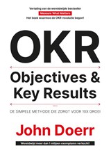 OKR - Objectives & Key Results - John Doerr - 9789492790507