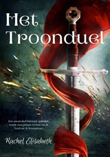 Het Troonduel - Rachel Elisabeth - 9789492792891