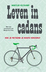 Leven in cadans - Martijn Veltkamp - 9789492798107