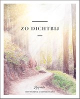Zo dichtbij - Lifeprints ; Tineke Tuinder - 9789492831323