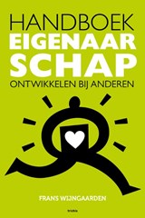 Handboek Eigenaarschap ontwikkelen bij anderen - Frans Wijngaarden - 9789492881397