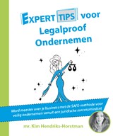 Experttips voor Legalproof Ondernemen - Kim Hendriks-Horstman - 9789492926531