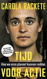 Tijd voor actie - Carola Rackete - 9789492928887