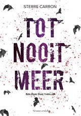 Tot nooit meer - Sterre Carron - 9789492934918
