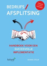 Bedrijfsafsplitsing - Dennis Steur - 9789492939746