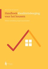 Handboek kwaliteitsborging voor het bouwen - Gert-Jan van Leeuwen - 9789492952844