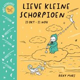 Lieve kleine schorpioen - Roxy Marj - 9789492986979
