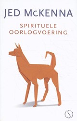 Spirituele oorlogvoering - Jed McKenna - 9789492995407