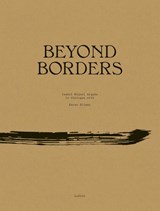 Beyond Borders - Isabel Miquel Arqués ; Karen Blixen - 9789493039698