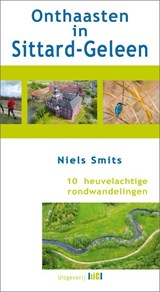 Onthaasten in Sittard-Geleen - Niels Smits - 9789493048485