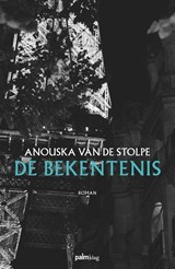 De bekentenis - Anouska van de Stolpe - 9789493059184