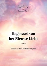 Dageraad van het Nieuwe Licht - Suzanne Ward - 9789493071766