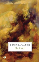 De kloof - Dorothea Tanning - 9789493081246