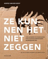 Ze kunnen het niet zeggen - Geertje van der Geest - 9789493127302