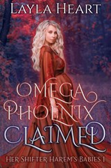 Omega Phoenix: Claimed - Layla Heart - 9789493139206