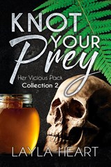 Knot Your Prey - Layla Heart - 9789493139756