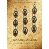 Een gouden gezin - Jolanda Zuydgeest - 9789493157569
