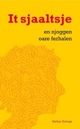 It sjaaltsje - Hylkje Goinga - 9789493159204