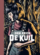 De kuil - Erik Kriek - 9789493166691