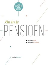 Zin in je pensioen - Maaike Boomstra - 9789493171367