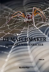 De Matchmaker - Franziska Weissenbacher - 9789493192591