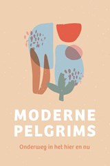 Moderne pelgrims - Elze Riemer ; Jasmijn Olk - 9789493198234
