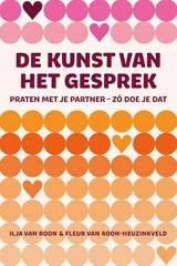 De kunst van het gesprek - Ilja van Roon ; Fleur van Roon-Heuzinkveld - 9789493198838