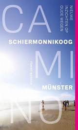 Camino Schiermonnikoog-Münster - Fokko Bosker - 9789493198852